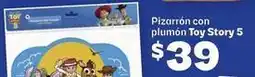 Soriana Híper Toy story - pizarrón con plumón oferta