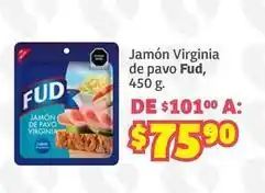 Soriana Híper Fud - jamón virginia de pavo oferta