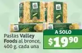 Soriana Híper Valley foods - pastas al bronce oferta
