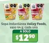 Soriana Híper Valley foods - sopa instantánea oferta