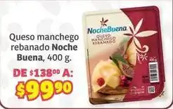 Soriana Híper Noche buena - queso manchego rebanado oferta