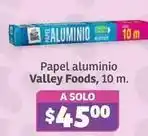 Soriana Híper Valley foods - papel aluminio oferta