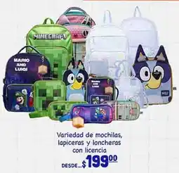 La Comer Mochilas, lapiceras y loncheras con licencia oferta