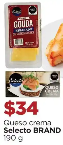 Chedraui Selecto BRAND Queso crema oferta