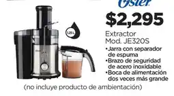 Chedraui Oster Extractor Mod. JE320S oferta