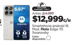 Chedraui Smartphone android 16 mod. moto edge 70 swarovsky oferta