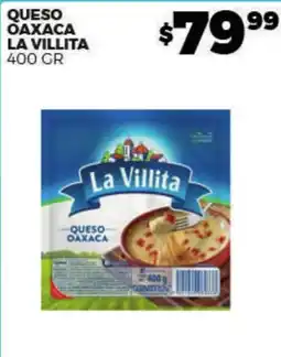 Merco La Villita Queso Oaxaca oferta