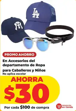 HEB Promo Ahorro En Accesorios del departamento de Ropa para Caballeros y Niños oferta