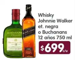 Arteli Johnnie Walker et. negra o Buchanans 12 años oferta