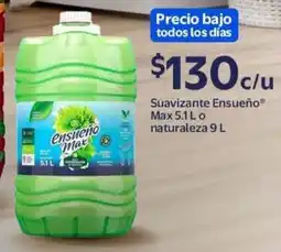 Walmart Ensueño Max oferta