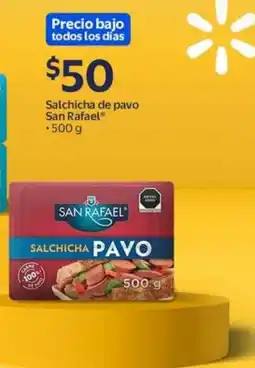 Walmart San Rafael salchicha de pavo oferta