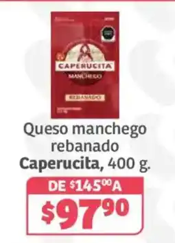Soriana Híper Caperucita queso manchego rebanado oferta
