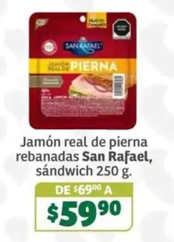Soriana Súper San Rafael jamón real de pierna rebanadas oferta