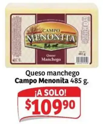 Soriana Express Campo Menonita Queso Manchego oferta