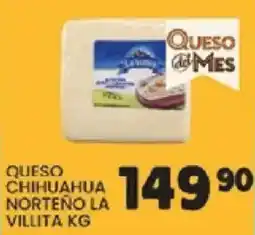 Alsuper Queso Chihuahua Norteño La Villita oferta
