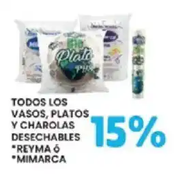Alsuper Reyma ó Mimarka vasos platos y charolas desechables oferta