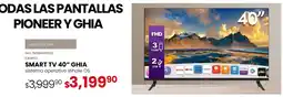 DelSol pioneer ghia smart tv 40 oferta