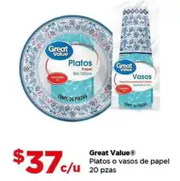 Bodega Aurrerá Great Value Platos o vasos de papel oferta