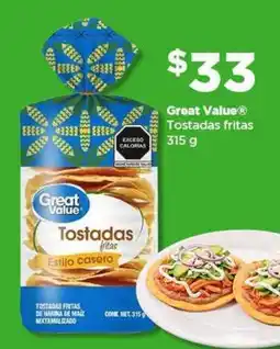 Bodega Aurrerá Great Value Tostadas fritas oferta
