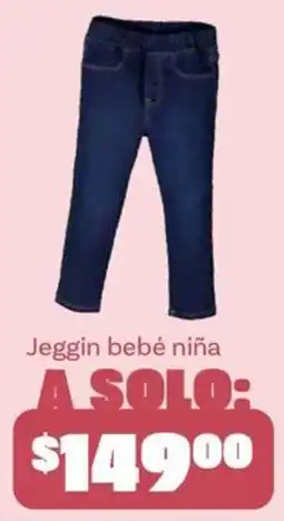 Soriana Mercado Jeggin bebé niña oferta