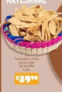 Soriana Híper Tostadas o tiras para sopa de tortilla oferta