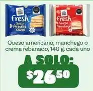 Soriana Híper Fresh - queso americano, manchego o crema rebanado oferta