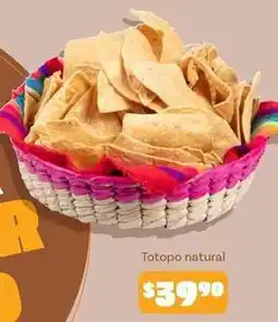 Soriana Híper Natural - totopo natural oferta