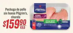 Soriana Híper Pilgrim's - pechuga de pollo sin hueso charola oferta