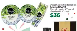 Chedraui Selecto brand desechables biodegradables oferta