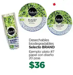 Chedraui Selecto brand desechables biodegradables oferta