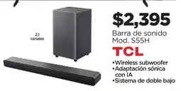 Chedraui TCL Barra de sonido Mod. S55H oferta