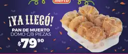 Merco merco pan de muerto oferta