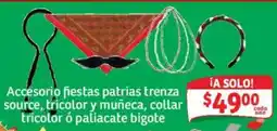Soriana Mercado Accesorio fiestas patrias trenza source, tricolor y muñeca, collar tricolor ó paliacate bigote oferta