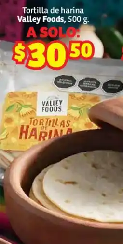 Soriana Híper Valley Foods tortilla de harina oferta