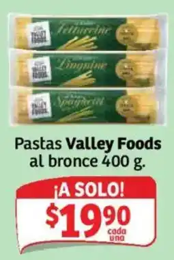 Soriana Mercado Valley Foods Pastas al bronce oferta