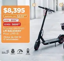 Chedraui Lm raceway scooter electrico oferta