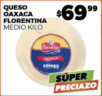Merco Florentina - queso oaxaca oferta