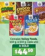 Soriana Híper Valley foods - cereales oferta
