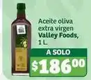 Soriana Híper Valley foods - aceite oliva extra virgen oferta