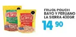 Alsuper La Sierra frijol pouch bayo y peruano oferta