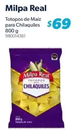 Sam's Club Milpa Real totopos de maiz para chilaquiles oferta