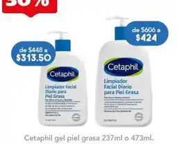 Farmacia San Pablo Cetaphil limpiador facial diario para piel grasa oferta