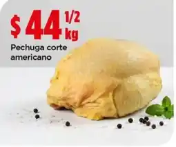 Bodega Aurrerá Pechuga corte americano oferta