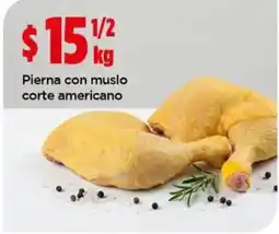 Bodega Aurrerá Pierna con muslo corte americano oferta