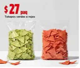 Bodega Aurrerá Totopos verdes o rojos oferta