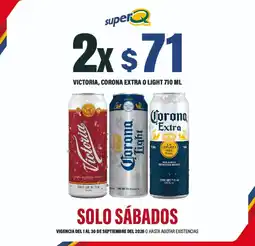 Super Q Victoria, corona extra o light oferta