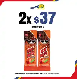 Super Q Hot nuts oferta