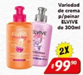 El Florido Elvive variedad de crema p/peinar oferta