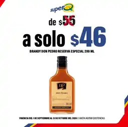Super Q Brandy don pedro reserva especial oferta