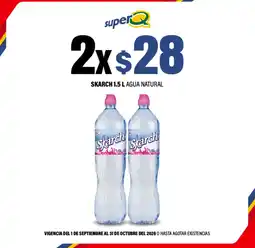 Super Q Skarch agua natural oferta